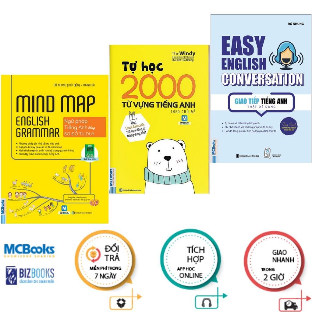 Sách - Ngữ Pháp Tiếng Anh Bằng Sơ Đồ Tư Duy Cho Người Học Căn Bản + Giao Tiếp Tiếng Anh Thật Dễ Dàng + Tự Học 2000 Từ Vựng Tiếng Anh Theo Chủ Đề - Combo 3 Cuốn - MCBooks