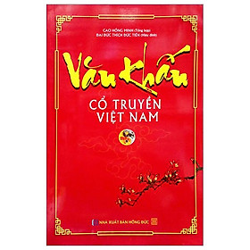 Văn Khấn Cổ Truyền Việt Nam (Tái Bản 2023)