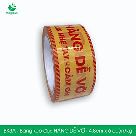 BK3A - Băng keo đục HÀNG DỄ VỠ - Băng dính NIÊM PHONG - 6 cuộn