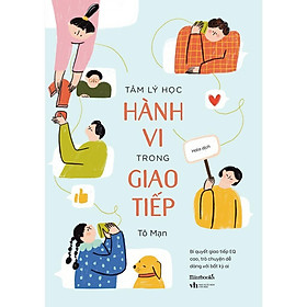 Sách - Tâm Lý Học Hành Vi Trong Giao Tiếp - AZ Việt Nam