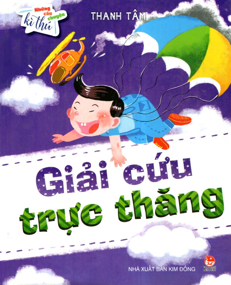 Những Câu Chuyện Kì Thú: Giải Cứu Trực Thăng