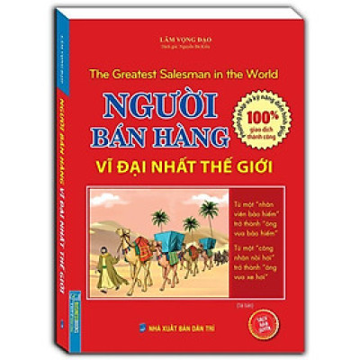 Sách - Người Bán Hàng Vĩ Đại Nhất Thế Giới - Lâm Vọng Đạo - Minh Thắng