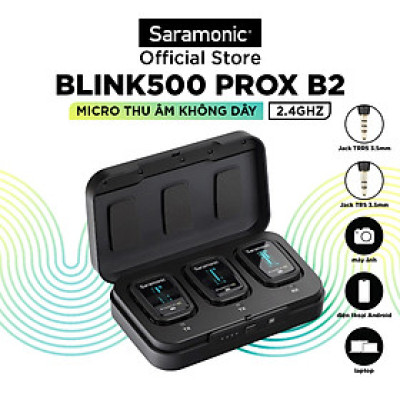 Micro Thu Âm Không Dây Saramonic Blink500 ProX B2 - Công Nghệ 2.4GHz - Độ Trễ 8ms - Hàng Chính Hãng