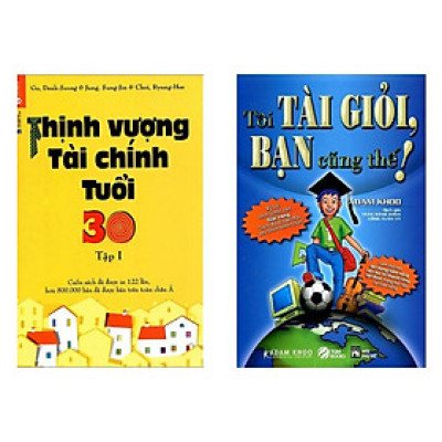 Combo Sách Kinh Tế Hay: Tôi Tài Giỏi - Bạn Cũng Thế (Tái Bản 2019 ) + Thịnh Vượng Tài Chính Tuổi 30 - (Bộ 2 Cuốn Sách / Sách Kỹ Năng Làm Việc Hay / Tặng Kèm Postcard Greenlife)