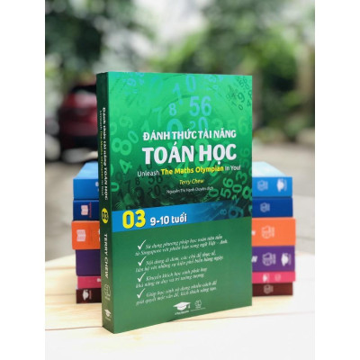Sách Đánh Thức Tài Năng Toán Học 3 Và 4, ( Bộ 2 cuốn, 9 - 12 tuổi )