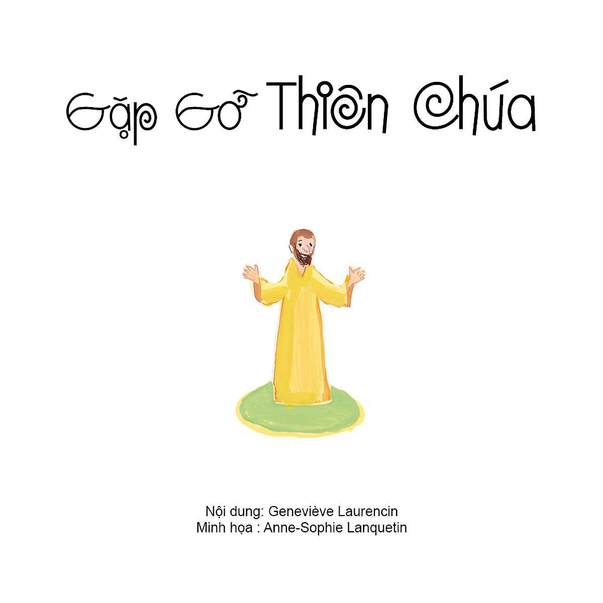 Sách - Gặp Gỡ Thiên Chúa - Truyện Tranh Thiếu Nhi - Bayard Việt Nam