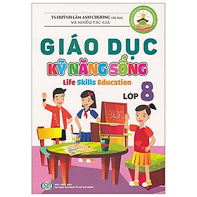 Giáo Dục Kỹ Năng Sống - Lớp 8