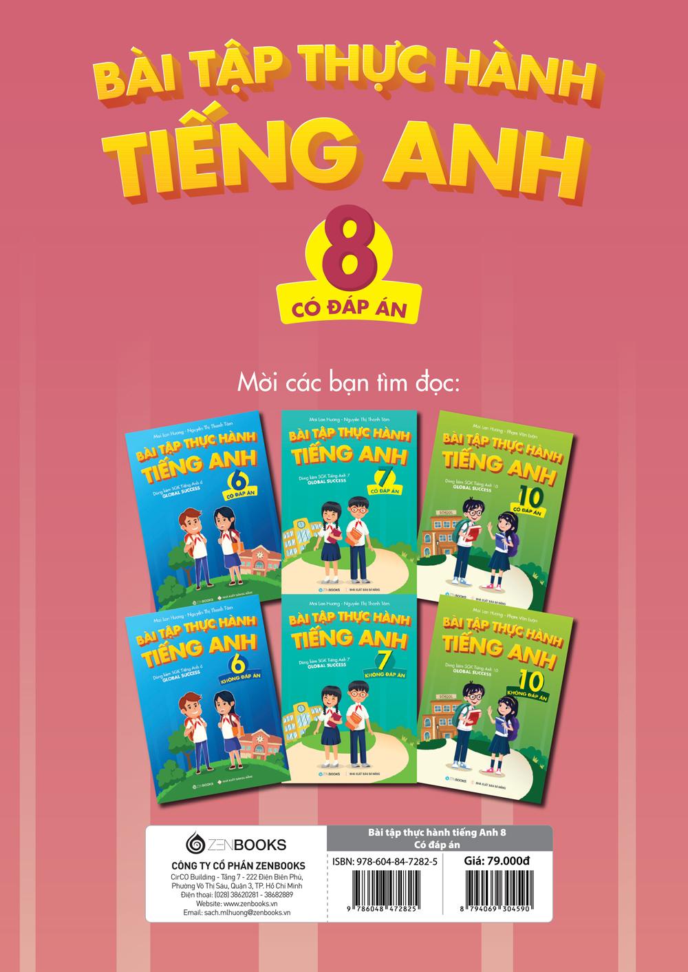Bài Tập Thực Hành Tiếng Anh 8 - Có Đáp Án (Dùng Kèm SGK Tiếng Anh 8 Global Success)