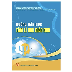 Sách - Hướng Dẫn Học Tâm Lí Học Giáo Dục