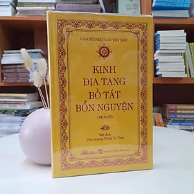 Kinh Địa Tạng Bồ Tát Bổn Nguyện - Phiên bản cao cấp tuyệt đẹp