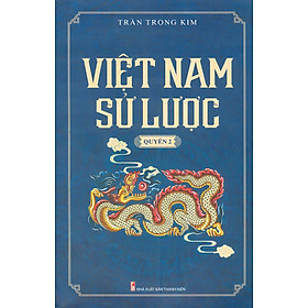 Việt Nam Sử Lược - Quyển 2