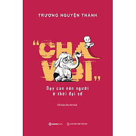 Sách - CHA VOI - Dạy con nên người ở thời đại số tái bản lần 2