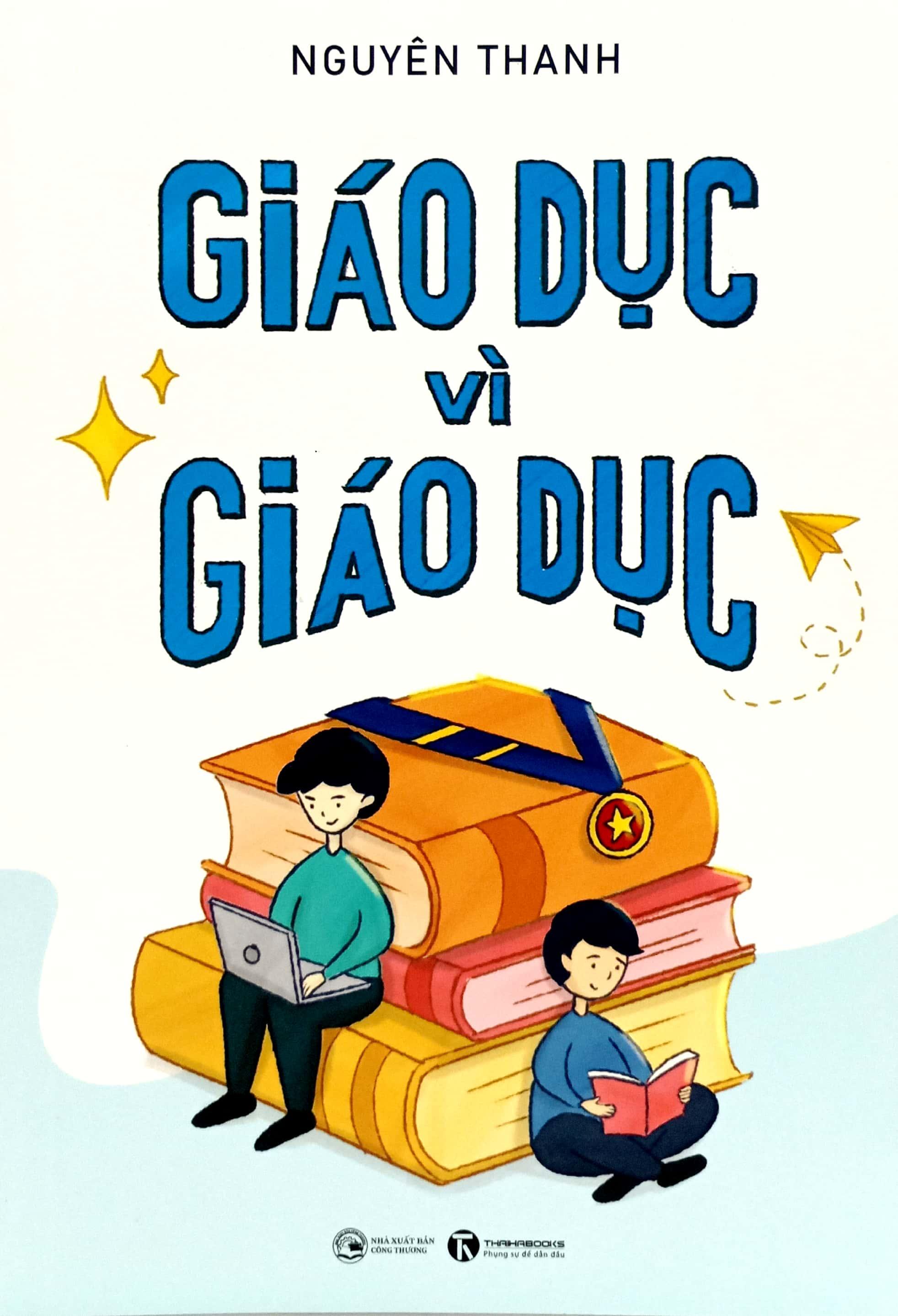Sách - Giáo Dục Vì Giáo Dục