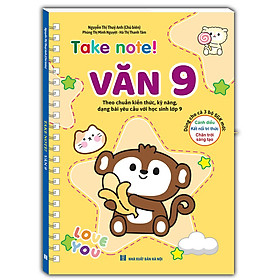 Take Note ! Văn 9 (Dùng cho 3 bộ SGK mới) (Bản gáy thường)