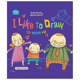 Playtime In English - Level 3 - I Like To Draw - Tớ Thích Vẽ - Bản Quyền