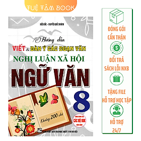 Sách - Hướng dẫn viết và dàn ý các đoạn văn Nghị luận xã hội Ngữ Văn 8