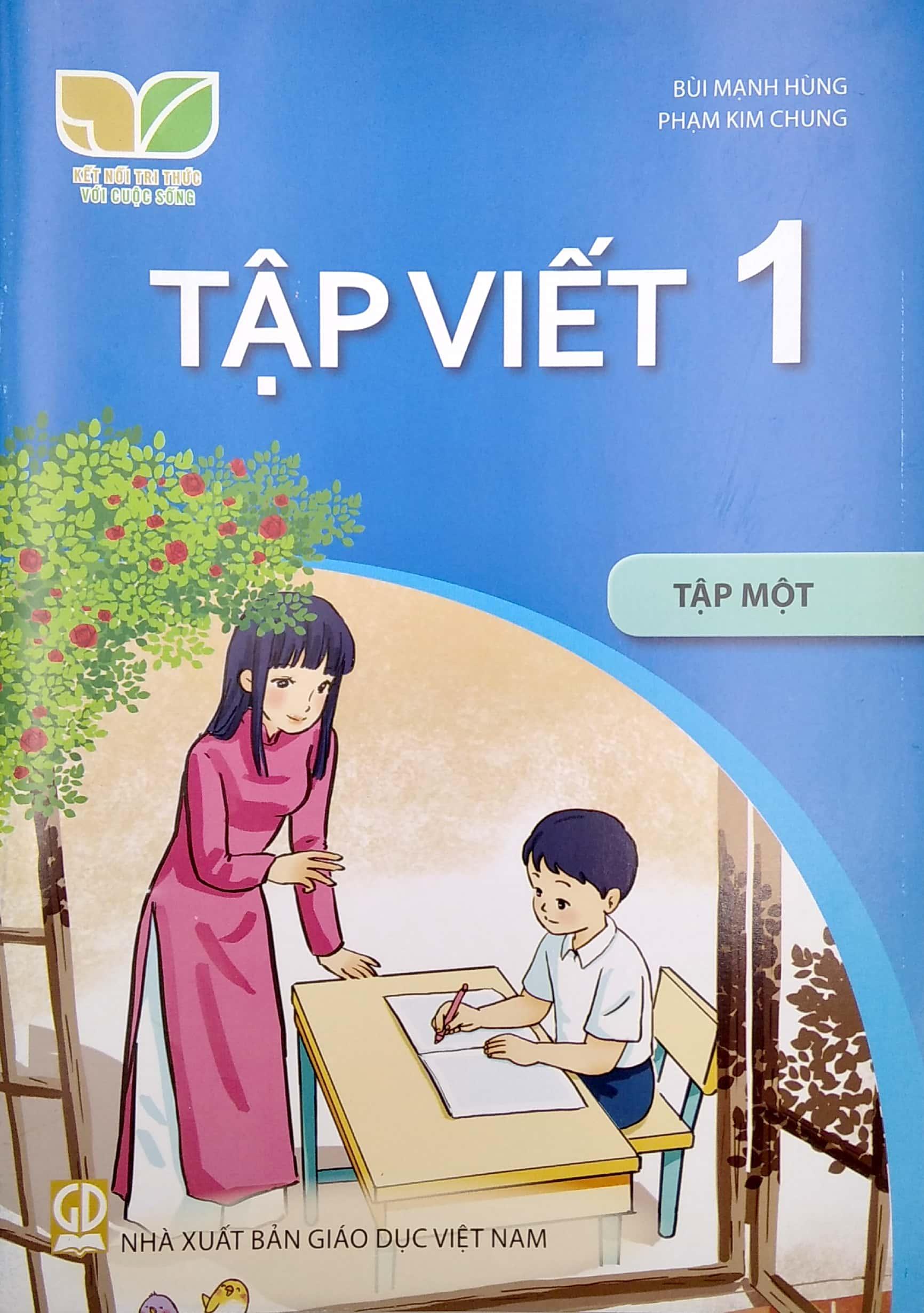Tập Viết 1 - Tập 1 (Bộ Sách Kết Nối Tri Thức Với Cuộc Sống) (2023)