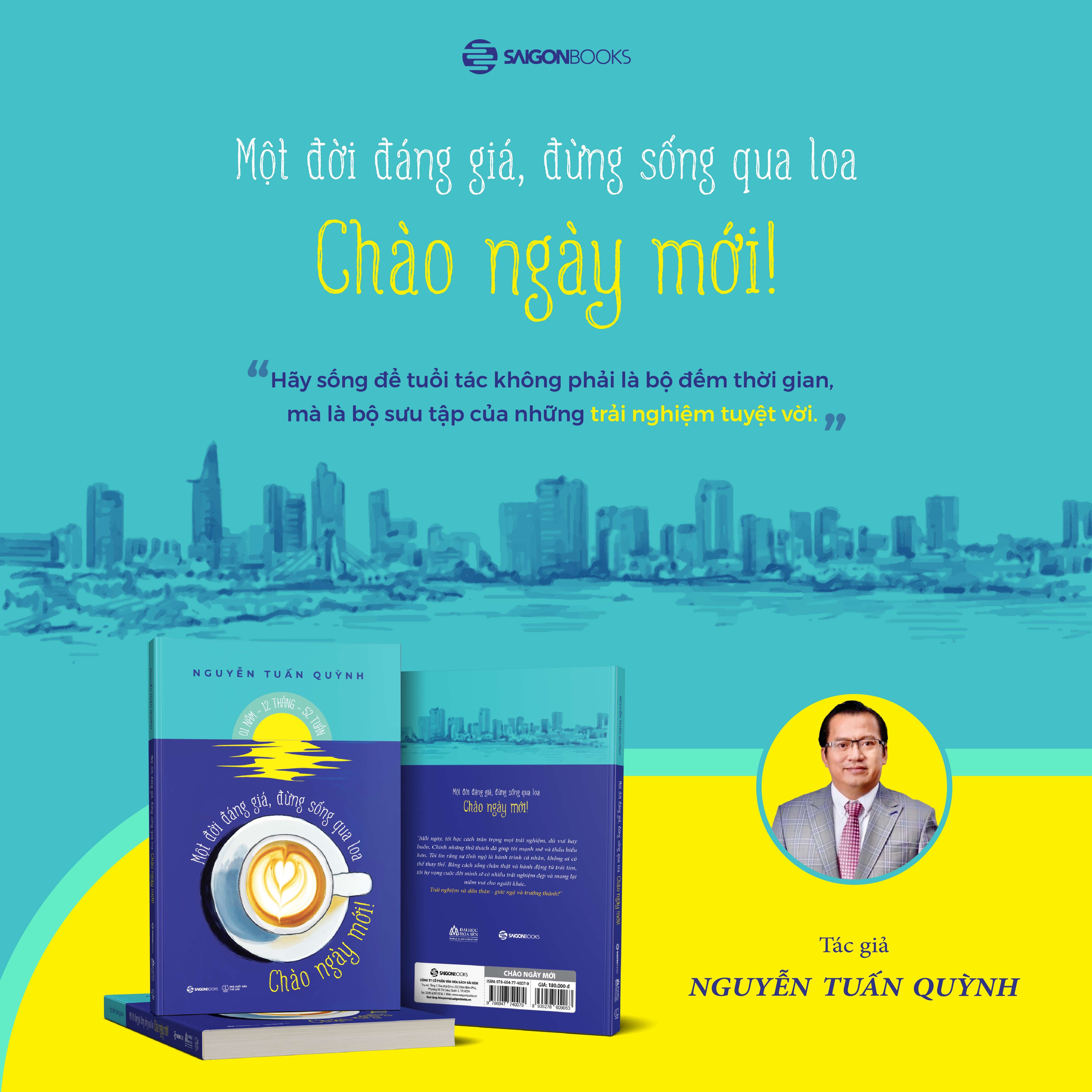 CHÀO NGÀY MỚI - Một đời đáng giá, đừng sống qua loa