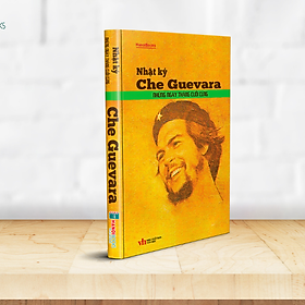 Nhật ký Che Guevara-Những ngày tháng cuối cùng - Nhiều tác giả - NXB Văn học