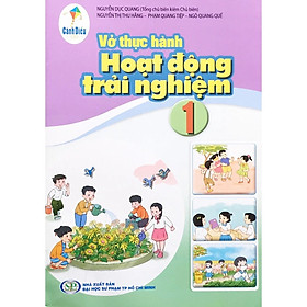 Sách - Vở thực hành hoạt động trải nghiệm 1 - CD