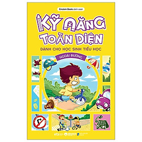 Kỹ năng toàn diện - ngoài đường - Bản Quyền