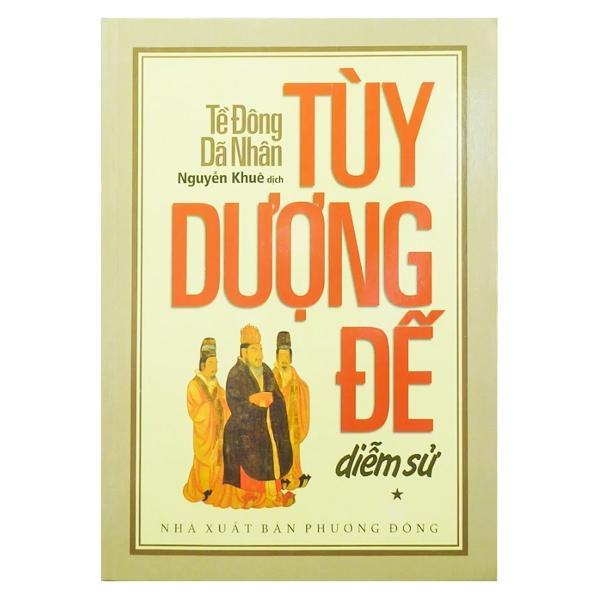Sách - Tùy Dượng Đế Diễm Sử - Tề Đông Dã Nhân - Trọn Bộ 2 Tập - Văn Thành Book