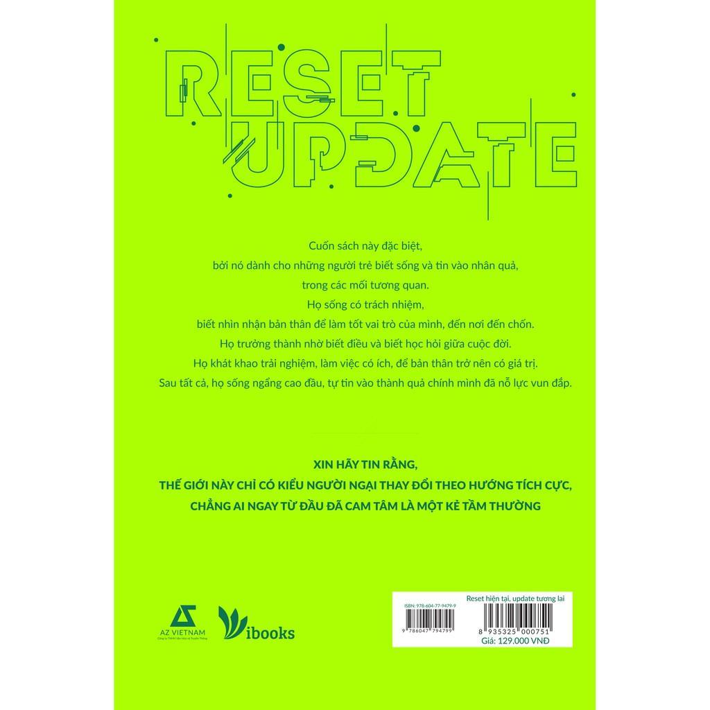Sách Reset Hiện Tại, Update Tương Lai - Bản Quyền