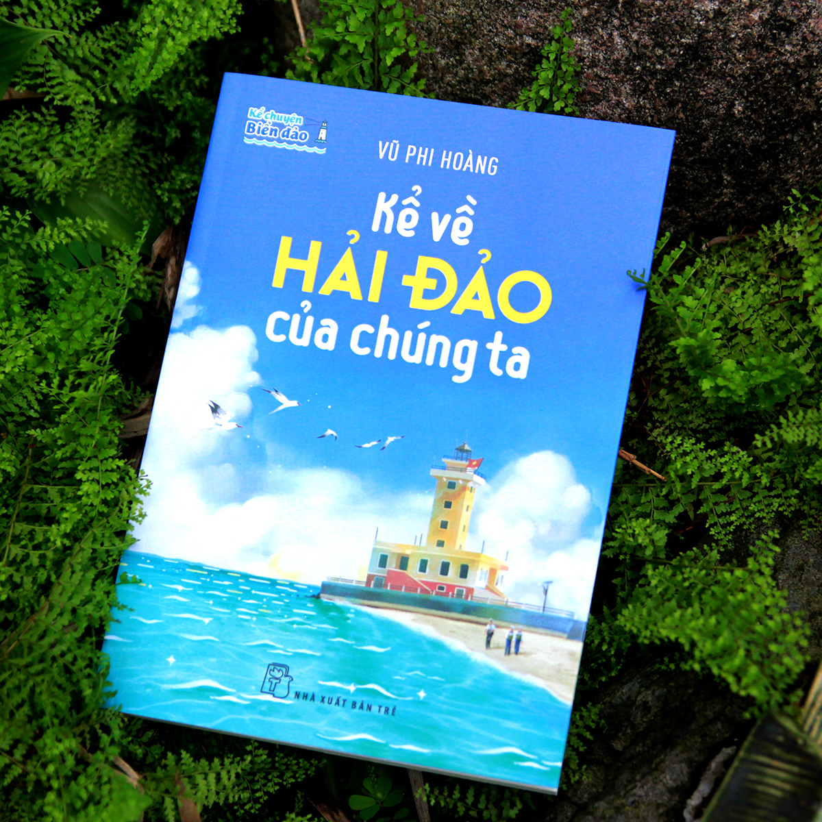 Kể chuyện biển đảo: Kể về hải đảo của chúng ta