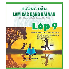 Sách - Hướng dẫn làm các dạng bài văn lớp 9