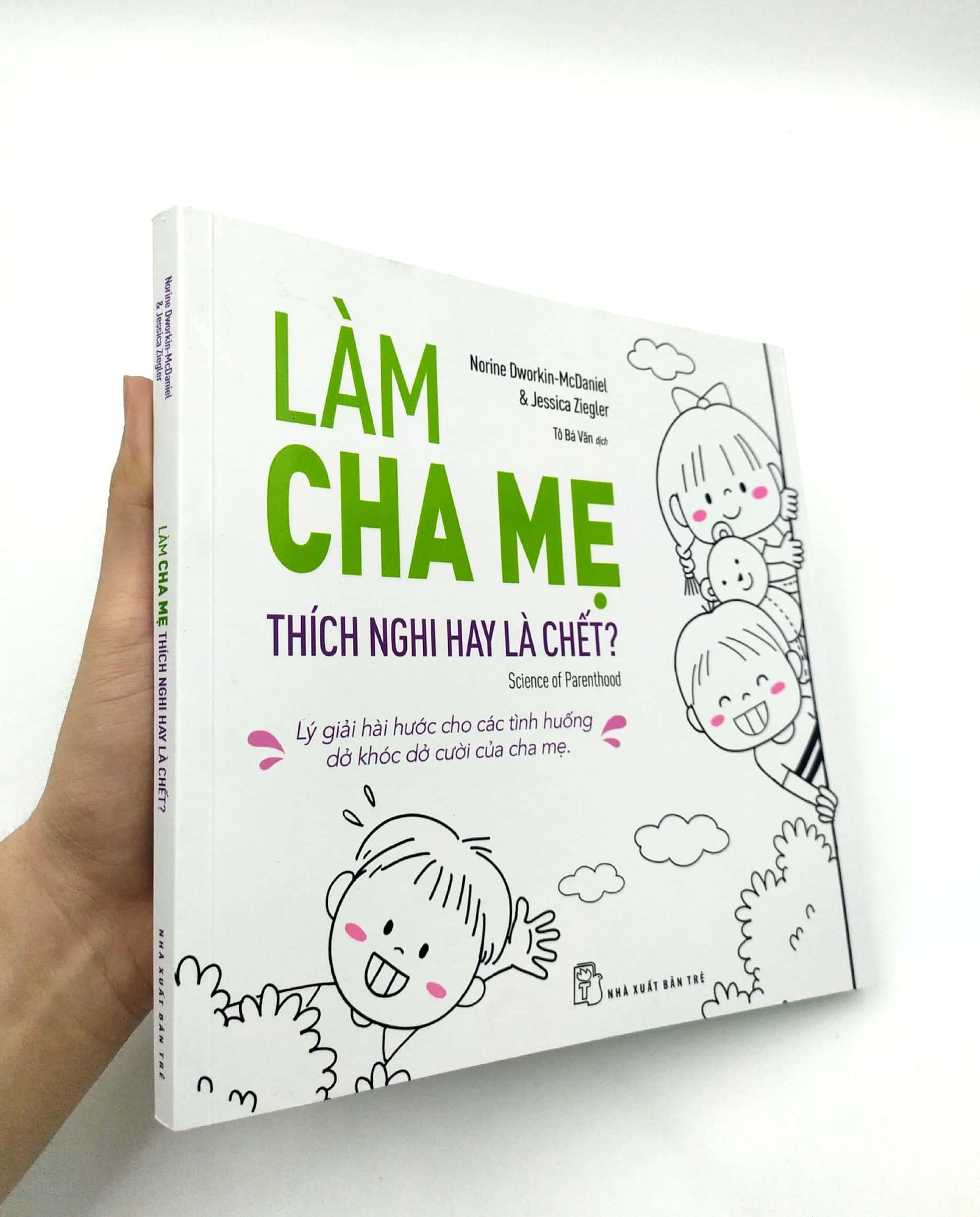 Làm Cha Mẹ: Thích Nghi Hay Là Chết?