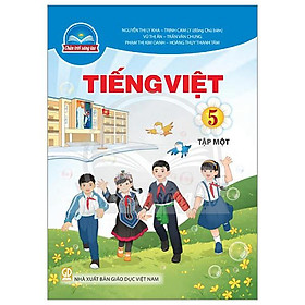 Tiếng Việt 5 - Tập 1 (Chân Trời) (Chuẩn)