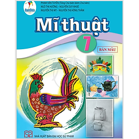 Sách giáo khoa Mĩ Thuật 7- Cánh Diều (Kèm Nilon bọc Sách)