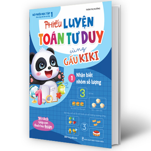 Phiếu Luyện Toán Tư Duy Cùng Gấu Kiki 1. Nhận Biết Nhóm Số Lượng