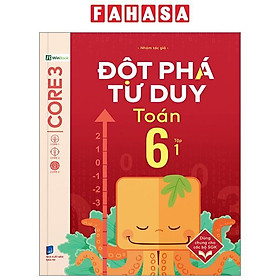 Sách - Đột Phá Tư Duy Toán 6 - Tập 1