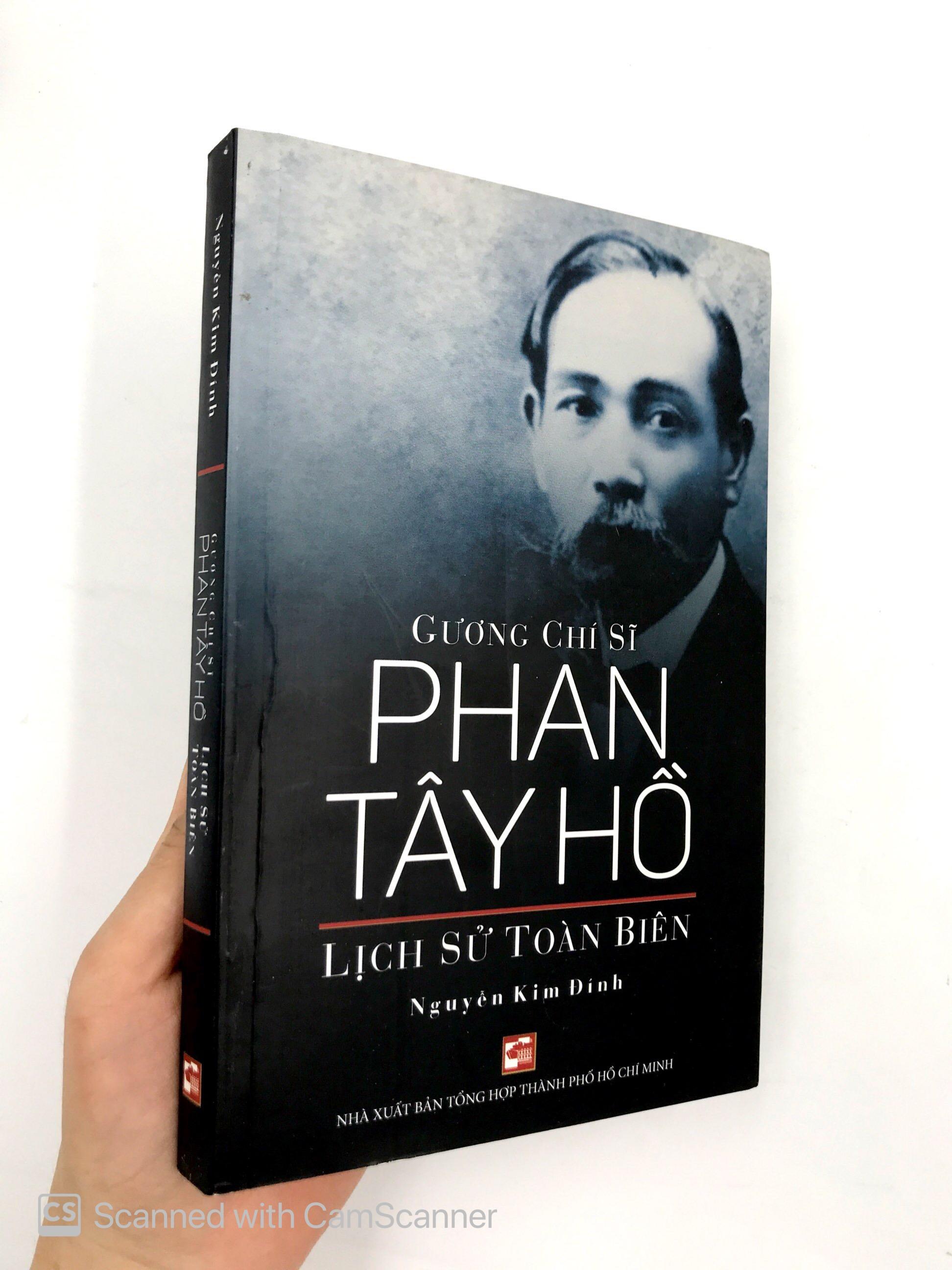 Gương Chí Sĩ Phan Tây Hồ - Lịch Sử Toàn Biên