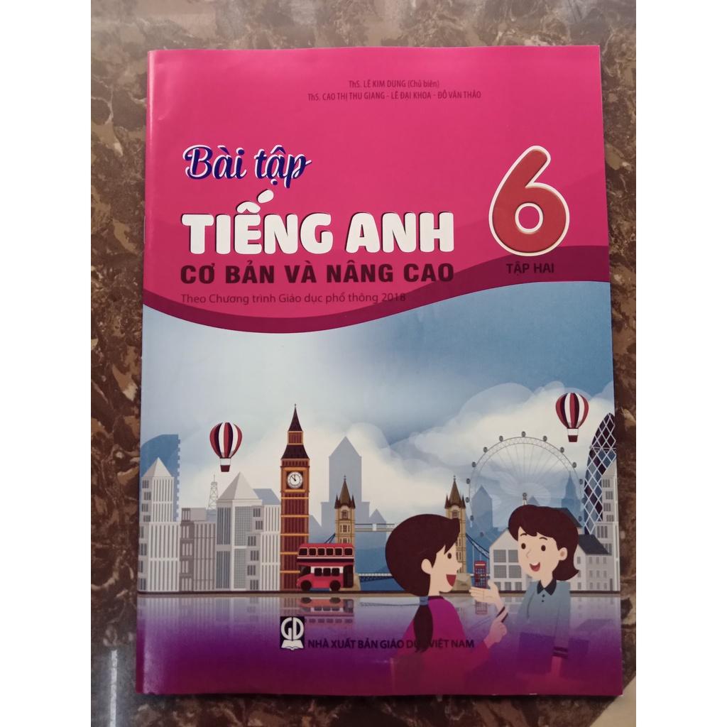 Sách - Combo Bài Tập Tiếng Anh Cơ Bản Và Nâng Cao Lớp 6 - (Tập 1+Tập 2)