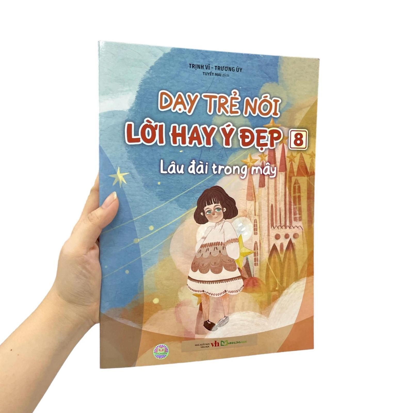 Dạy Trẻ Nói Lời Hay Ý Đẹp 8 - Lâu Đài Trong Mây - Bản Quyền