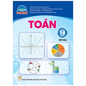 Sách giáo khoa Toán 9- Tập hai- Chân Trời Sáng Tạo (Kèm Nilon bọc Sách)