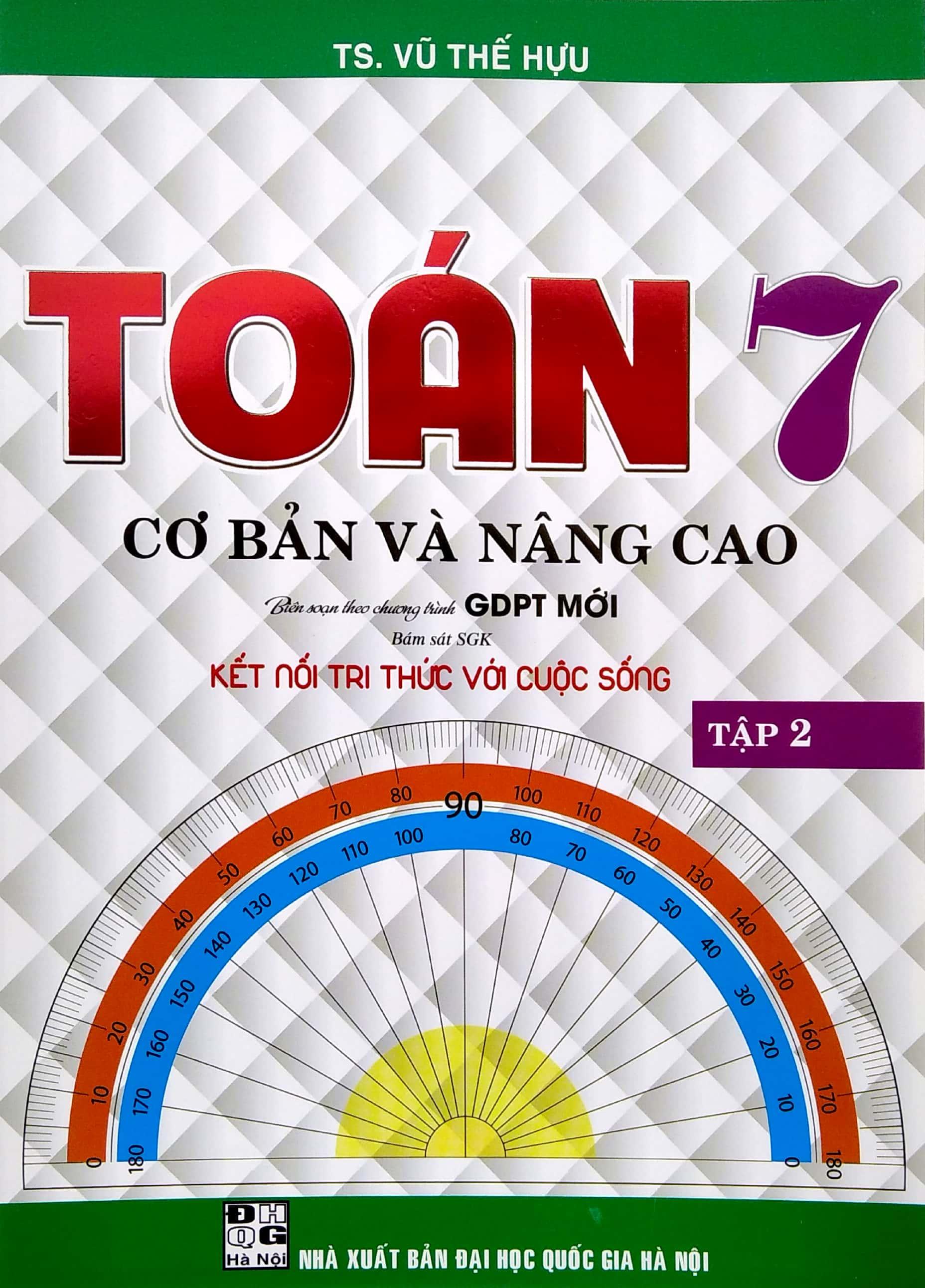 Toán Cơ Bản Và Nâng Cao 7 - Tập 2