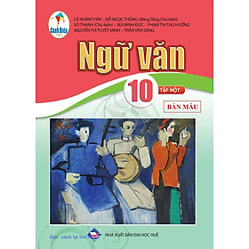 Sách giáo khoa Ngữ Văn 10- tập một- Cánh Diều (Kèm Nilon bọc Sách)