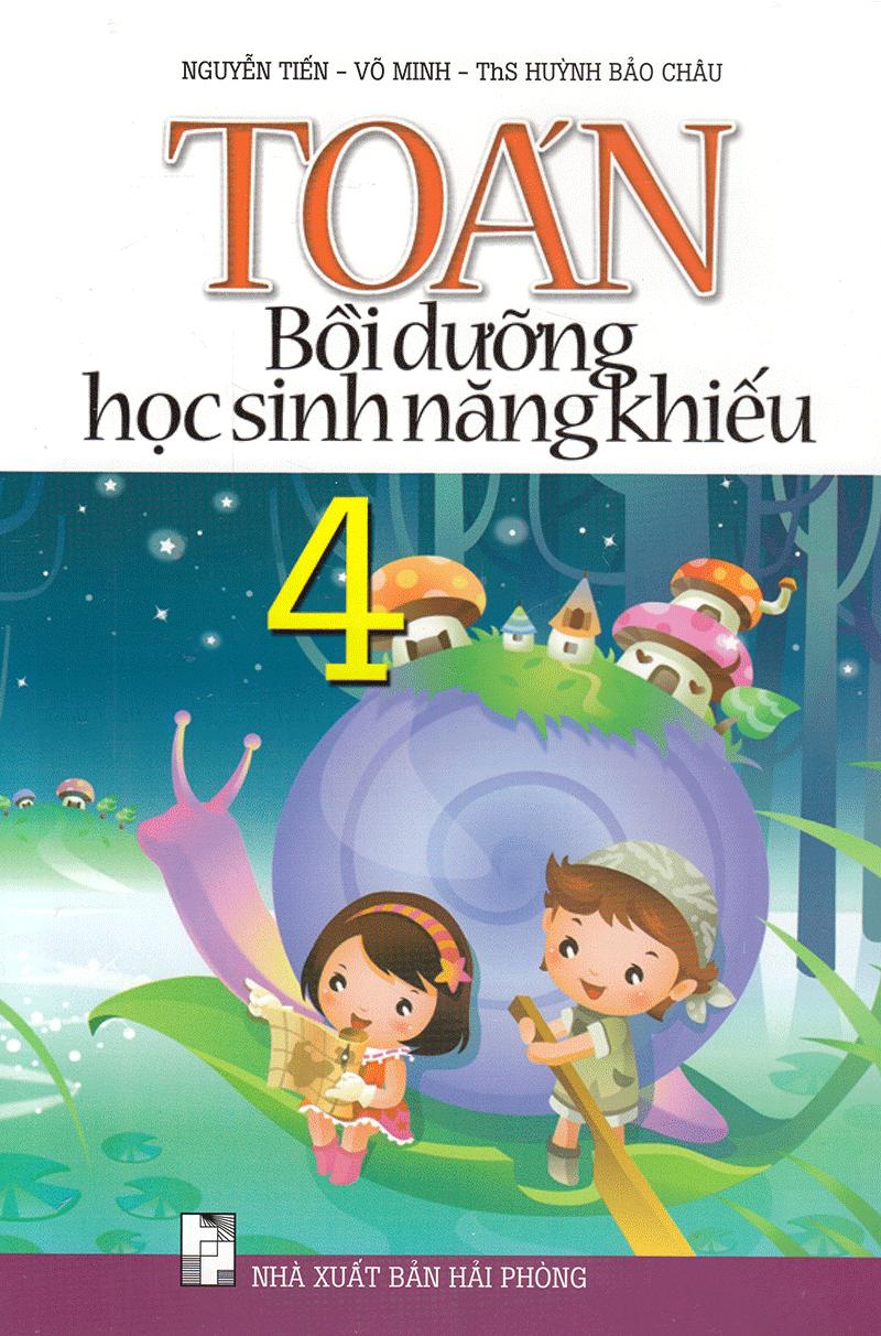 Toán Bồi Dưỡng Học Sinh Năng Khiếu Lớp 4