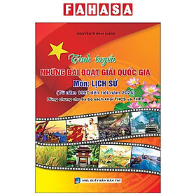 Sách - Tinh Tuyển Những Bài Đoạt Giải Quốc Gia - Môn Lịch Sử