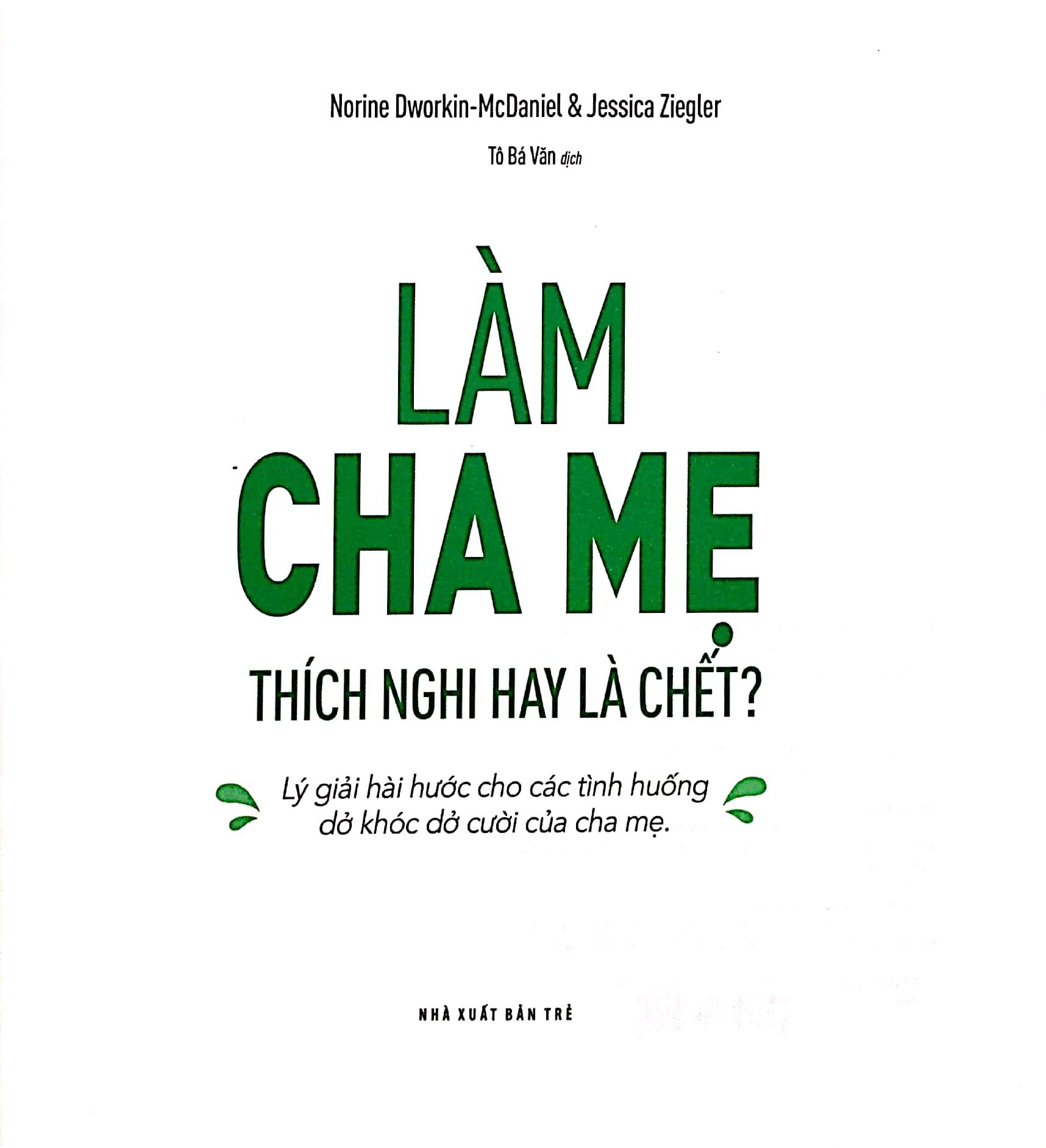 Làm Cha Mẹ: Thích Nghi Hay Là Chết?