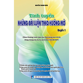 Sách - Tinh Tuyển Những Bài Luận Theo Hướng Mở (Quyển 1)