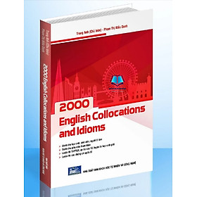 Sách - 2000 English Collocation and Idioms