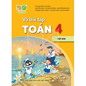 Sách Vở bài tập Toán 4- tập hai- Kết Nối Tri Thức Với Cuộc Sống (Kèm bìa nilong bao sách)