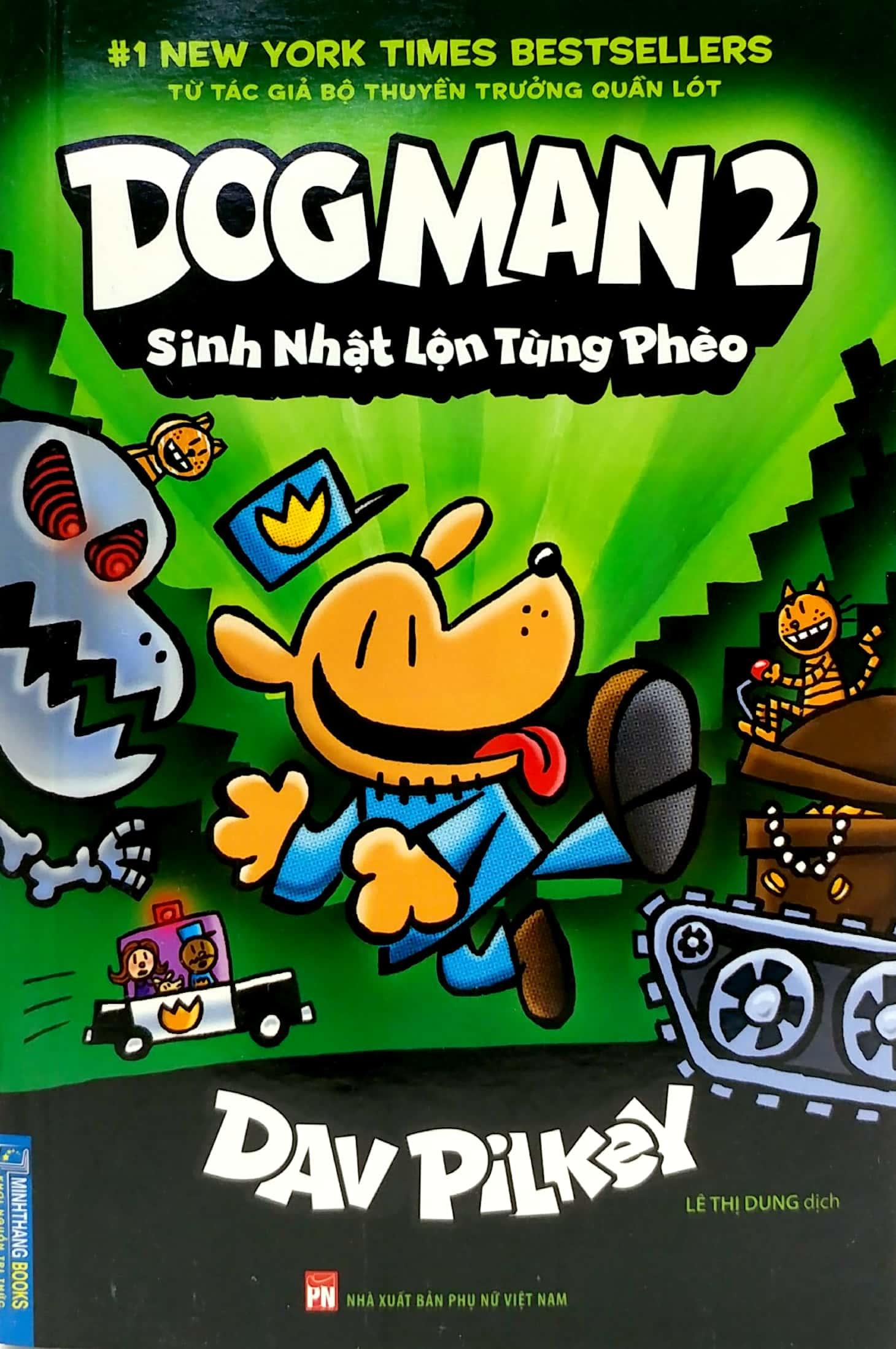 Dog Man 2 - Sinh Nhật Lộn Tùng Phèo (Bìa Mềm)