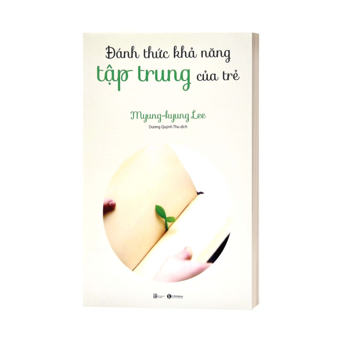 Đánh Thức Khả Năng Tập Trung Của Trẻ
