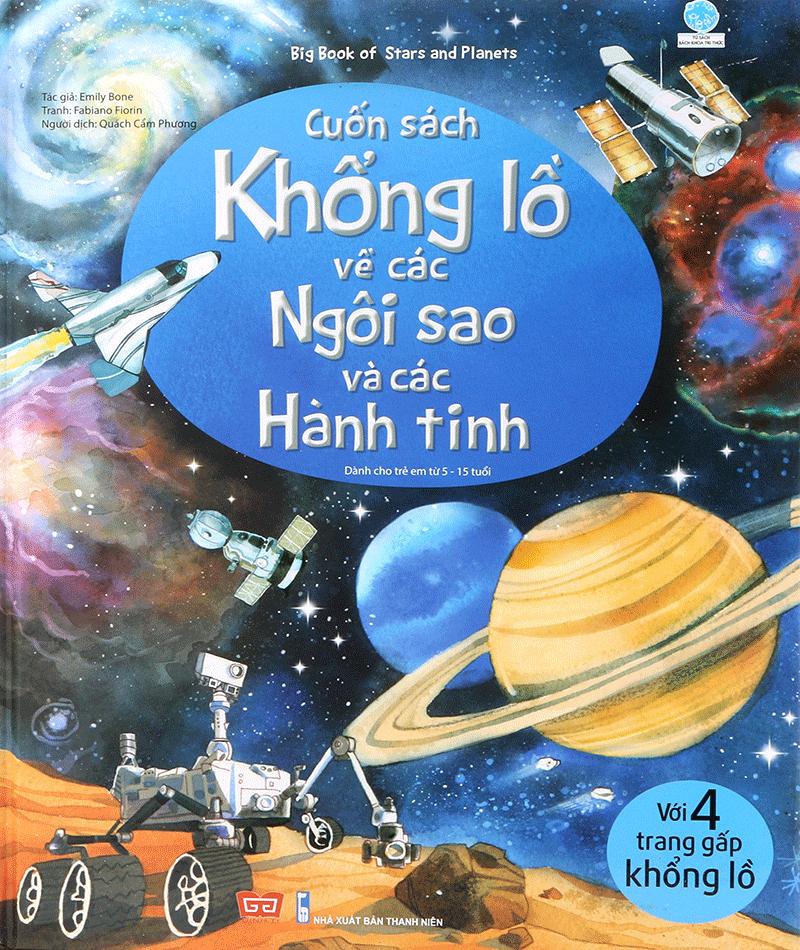 Sách Tương Tác - Big Book - Cuốn Sách Khổng Lồ Về Các Ngôi Sao Và Các Hành Tinh (Tái Bản)