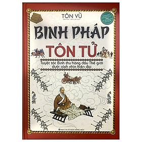 Binh Pháp Tôn Tử (Tái Bản 2022) - Tôn Vũ - NXB Hồng Đức - Minh Lâm